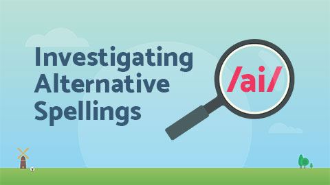 Alternative Spellings /ai/