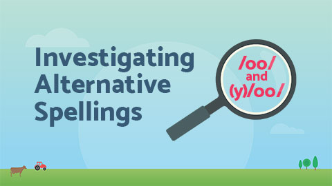 Alternative Spellings /oo/